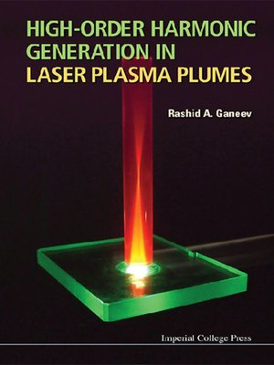 cover image of High-order Harmonic Generation In Laser Plasma Plumes